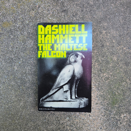 The Maltese Falcon - Dashiell Hammett