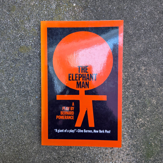 The Elephant Man - Bernard Pomerance