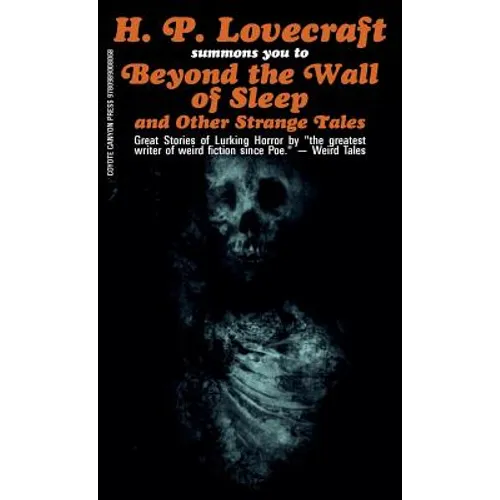 Beyond the Wall of Sleep and Other Strange Tales